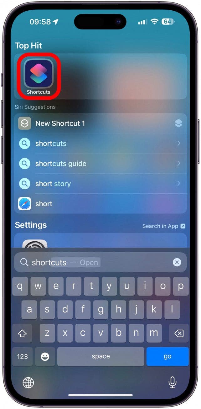 Open the Shortcuts app.